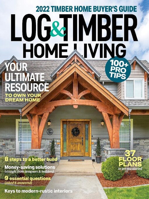 Title details for Log and Timber Home Living by Active Interest Media HoldCo, Inc. - Available